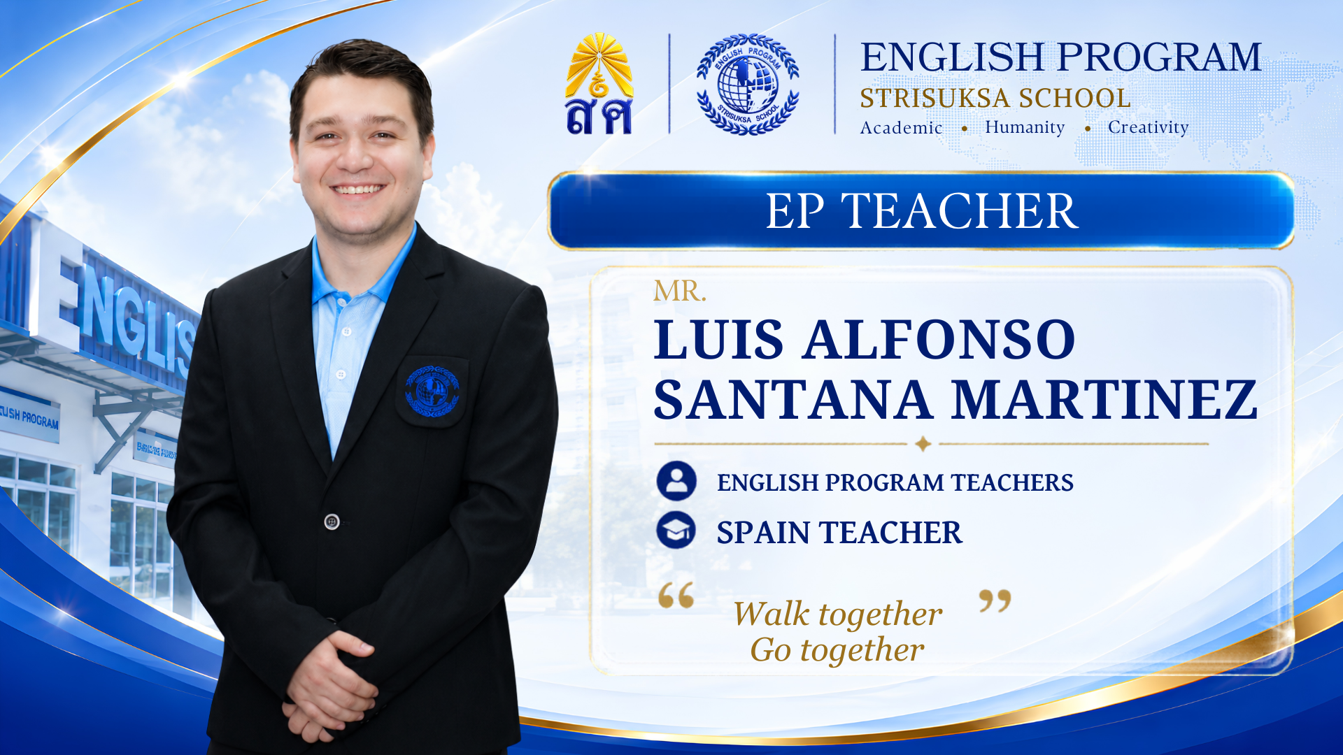 Mr. LUIS ALFONSO SANTANA MARTINEZ
